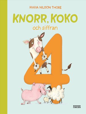 cover image of Knorr, Koko och siffran 4